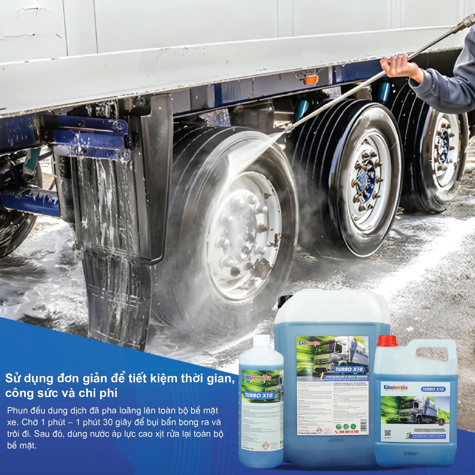 Dung dịch rửa xe không chạm cho xe tải và xe khách TURBO X10